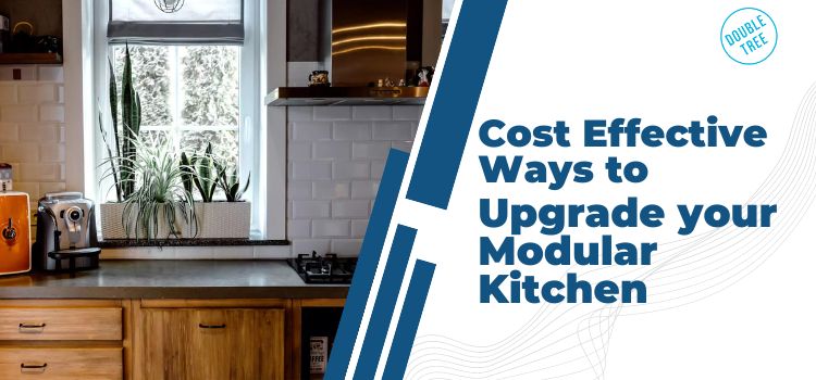 upgrade your modular kitchen