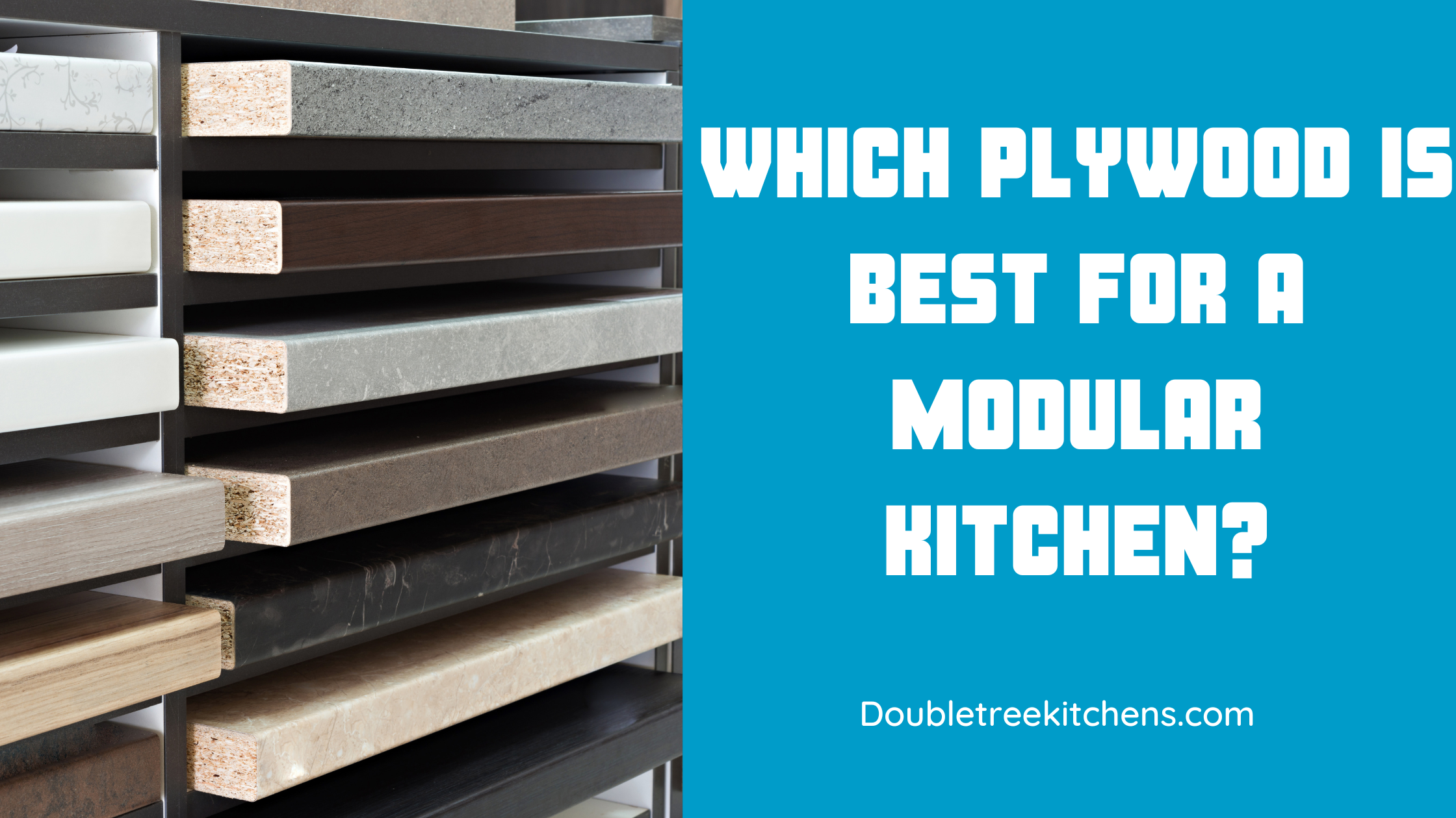 Which Plywood is Best for a Modular Kitchen?