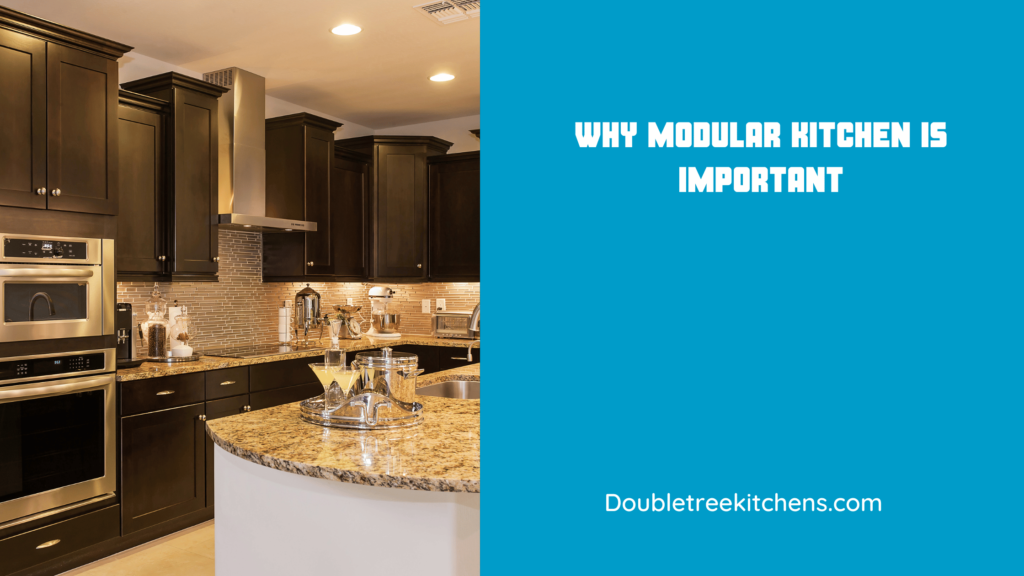 Why Modular Kitchens Are Important