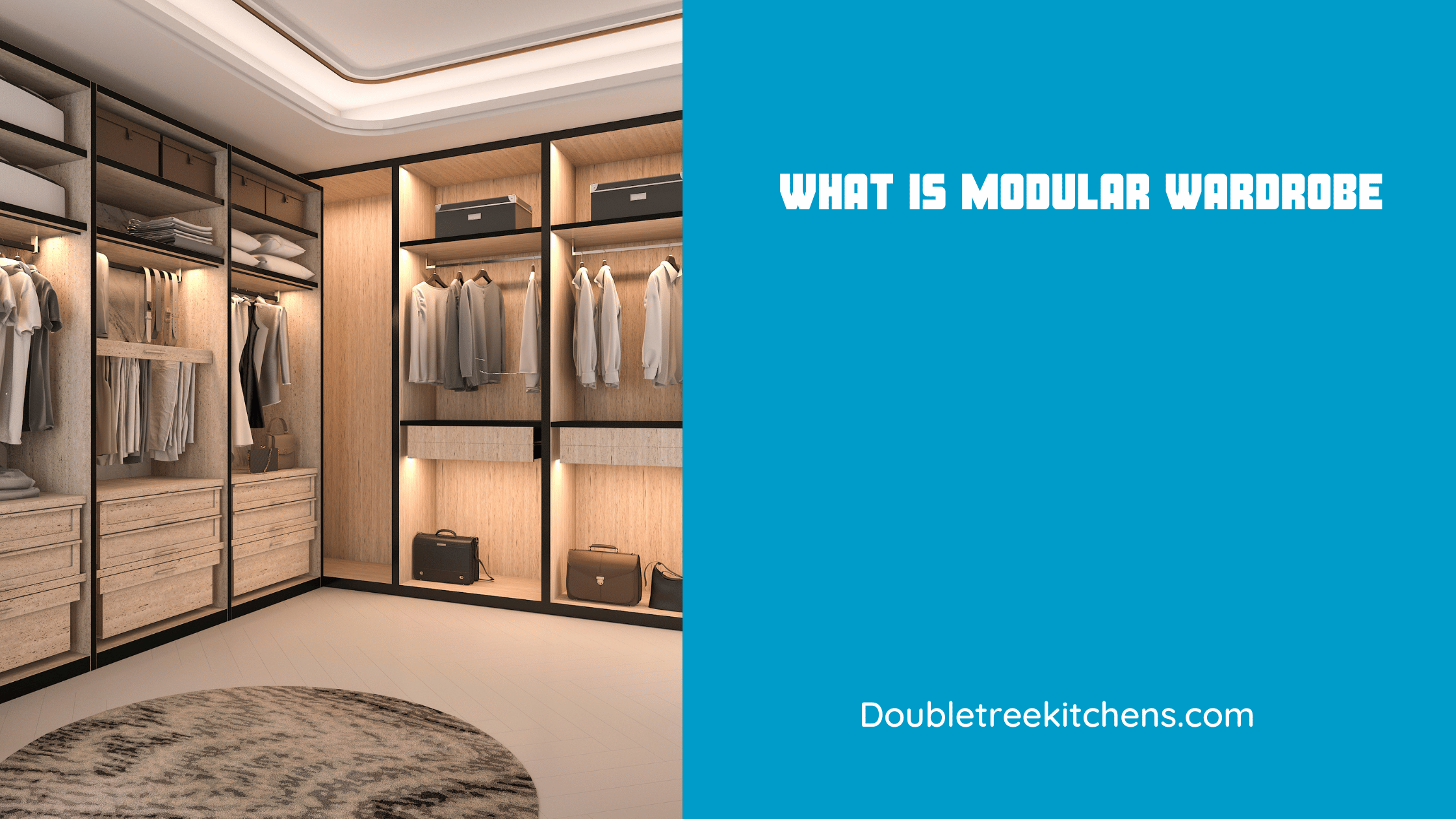 What is modular wardrobe